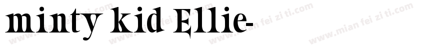 minty kid Ellie字体转换